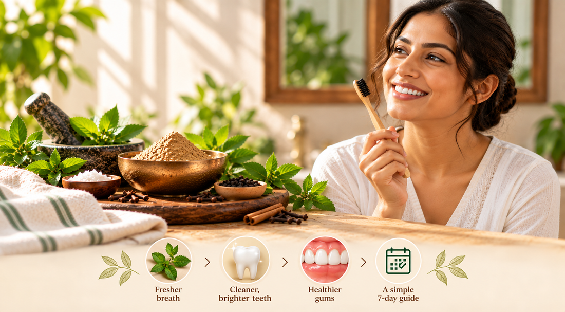 Making the Switch: A 7-Day Guide to Moving from Toothpaste to Herbal Tooth Powder